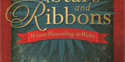 publication of Stars and Ribbons: Winter Wassailing in Wales by Rhiannon Ifans.