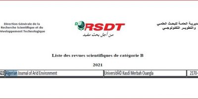 Algeria (University Kasdi Merbah Ouargla) Classification of Algerian Journal “Dry Environment” among the list of International journals ranked “B”